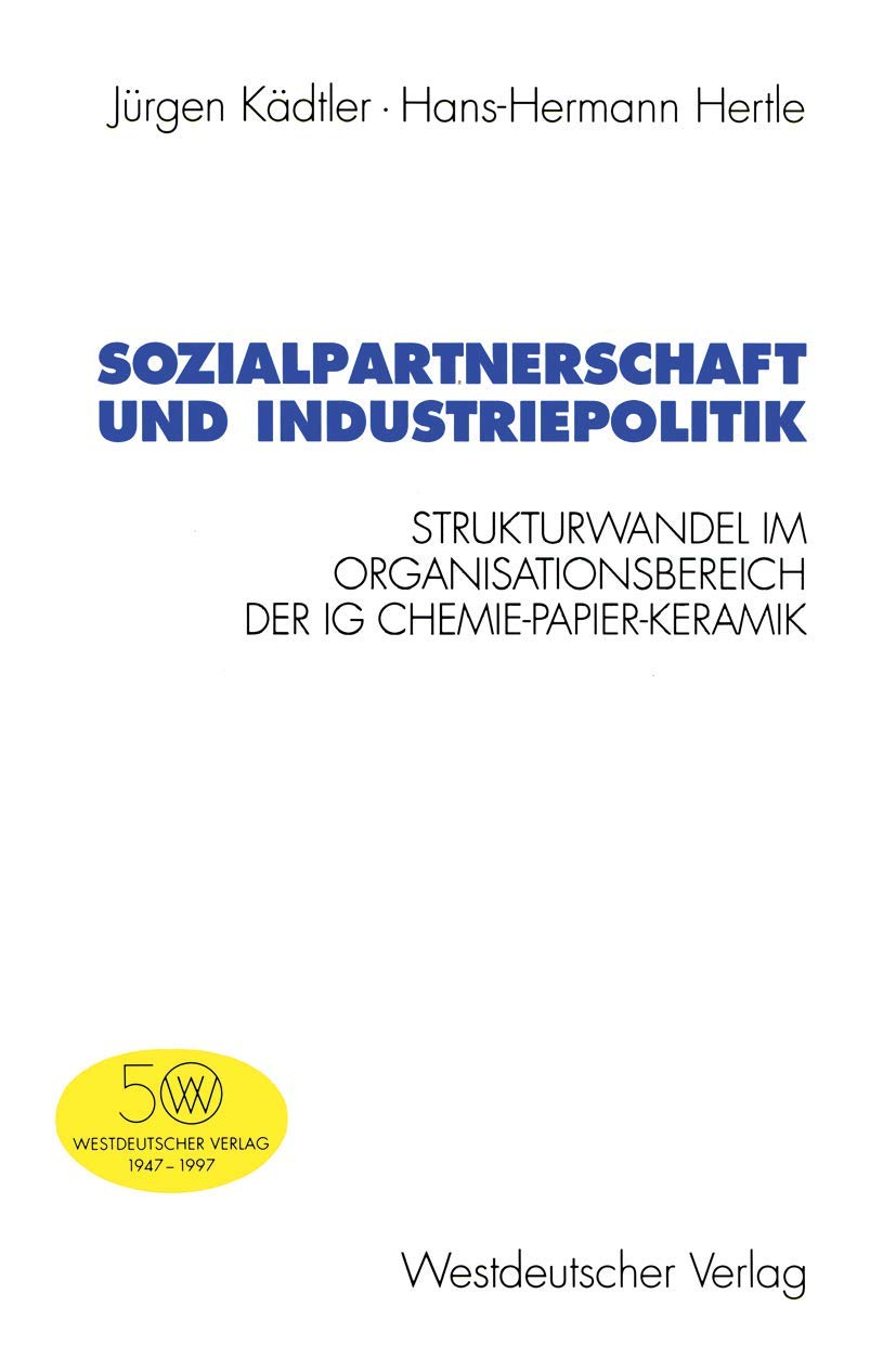 Sozialpartnerschaft und Industriepolitik Law