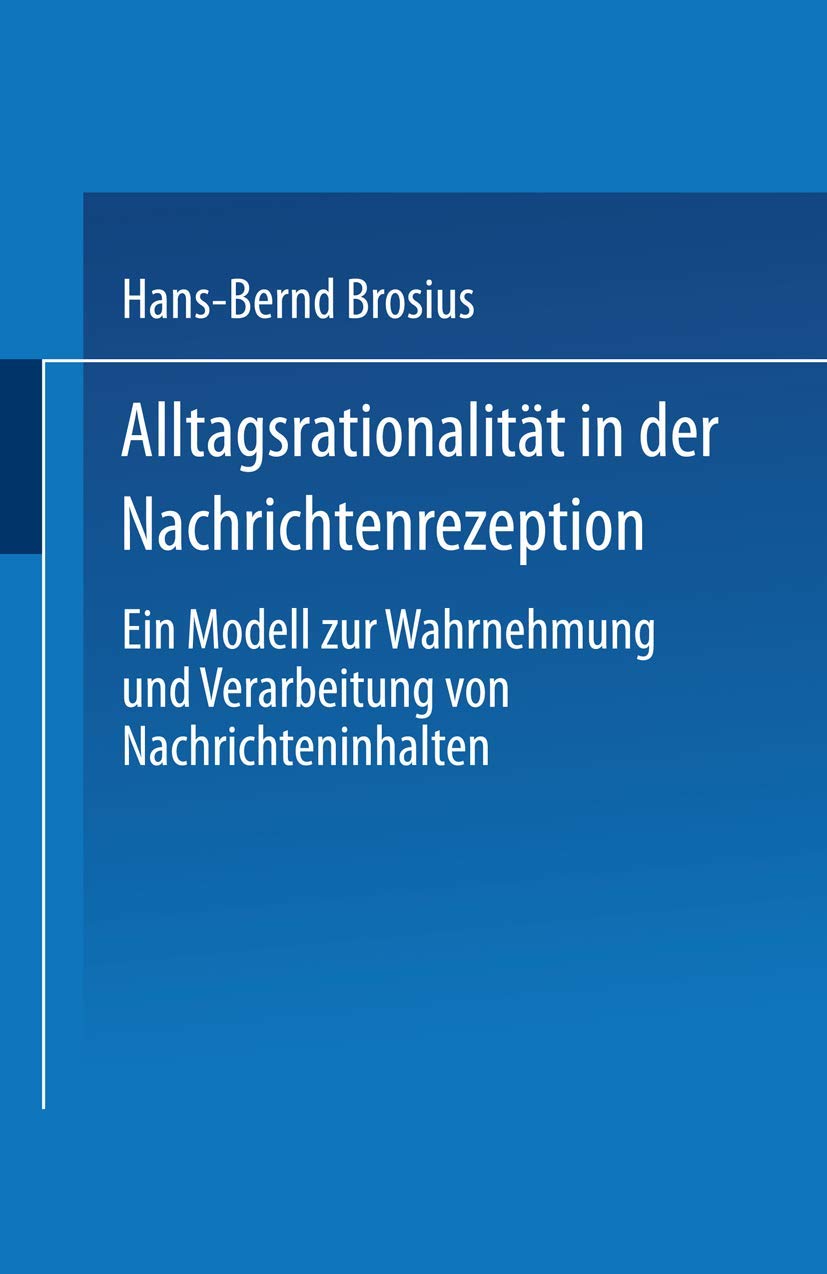 Alltagsrationalität in der Nachrichtenrezeption Law