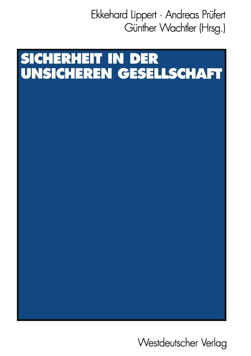 Sicherheit in der unsicheren Gesellschaft Law