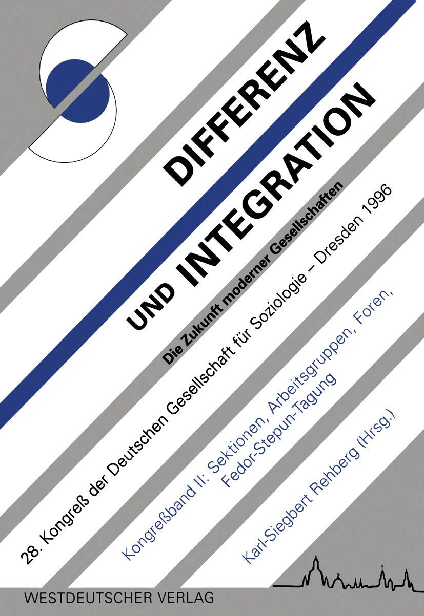 Differenz und Integration: Die Zukunft moderner Gesellschaften book