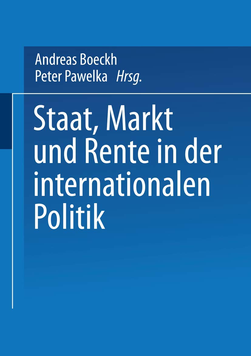 Staat, Markt und Rente in der Internationalen Politik. Law