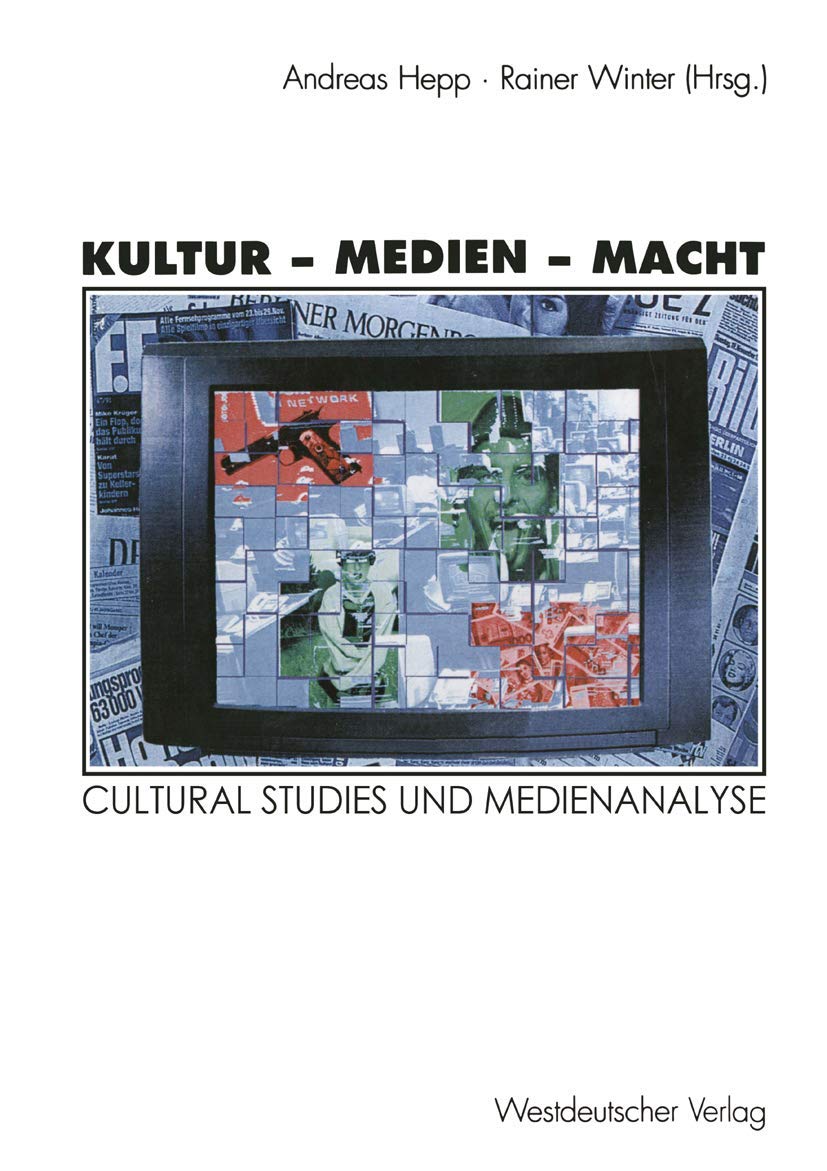 Kultur - Medien - Macht: Cultural Studies und Medienanalyse Law