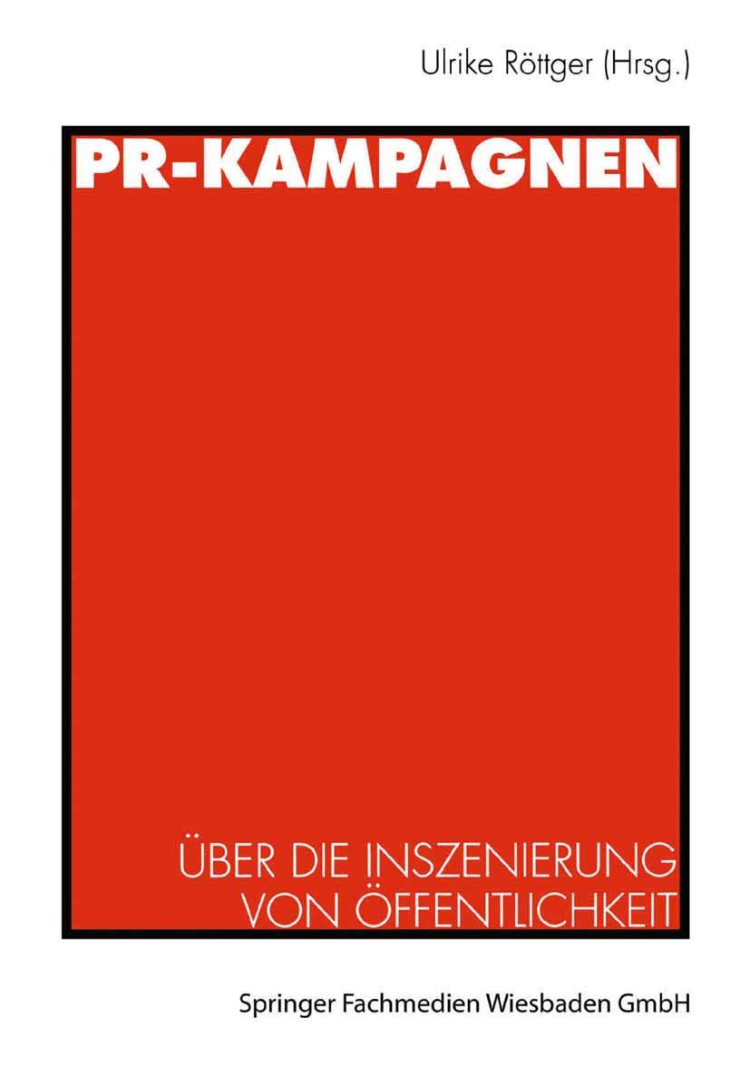 PR-Kampagnen: Über die Inszenierung von Öffentlichkeit Law