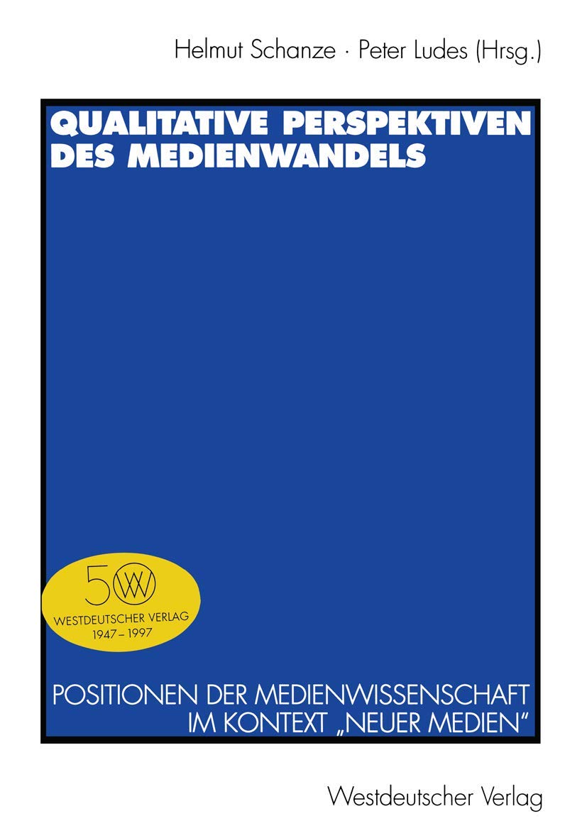 Qualitative Perspektiven des Medienwandels Law