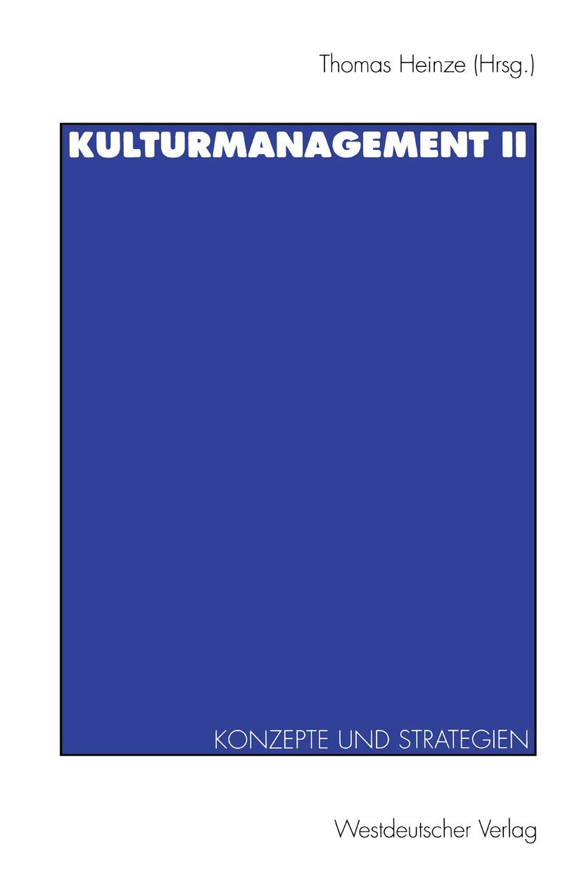 Kulturmanagement, Bd.2, Konzepte und Strategien Law