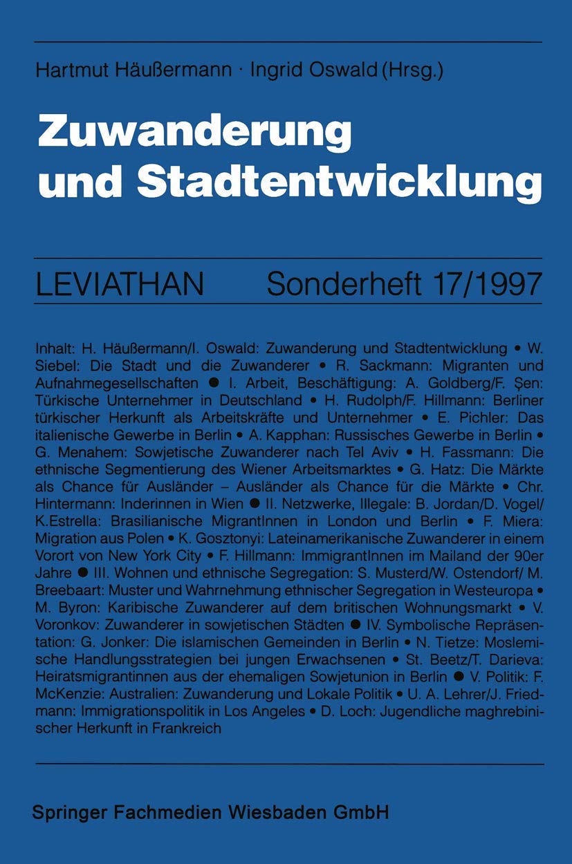 Zuwanderung und Stadtentwicklung (Leviathan Sonderheft 17/1997) Law