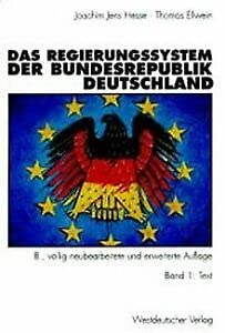Das Regierungssystem der Bundesrepublik Deutschland: Band 1: Text, Band 2: Materialien Law