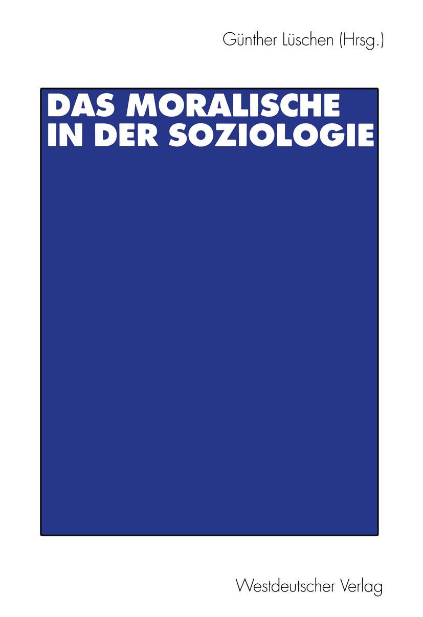 Das Moralische in der Soziologie (German Edition) Law