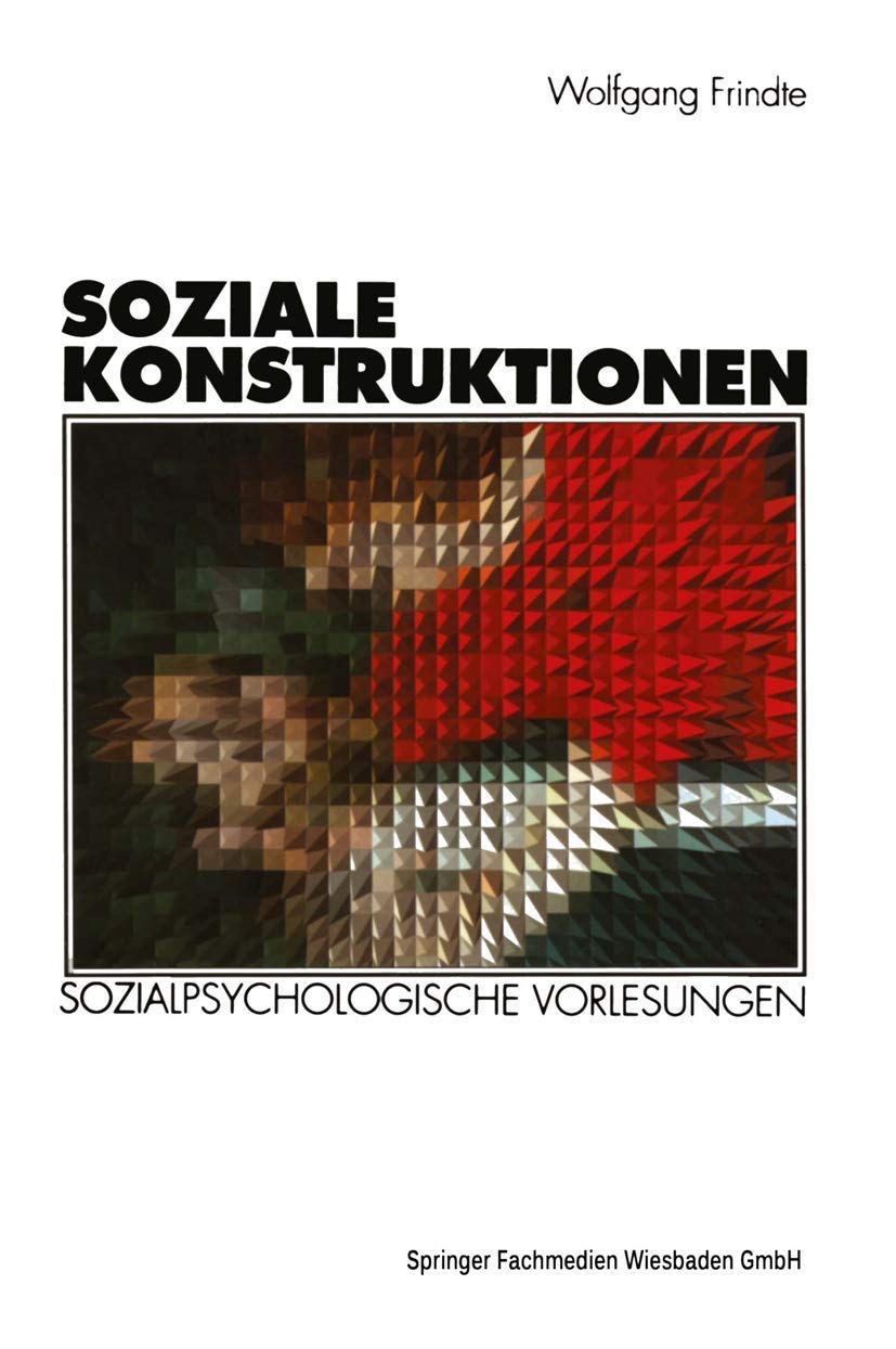 Soziale Konstruktionen. Sozialpsychologische Vorlesungen. Law