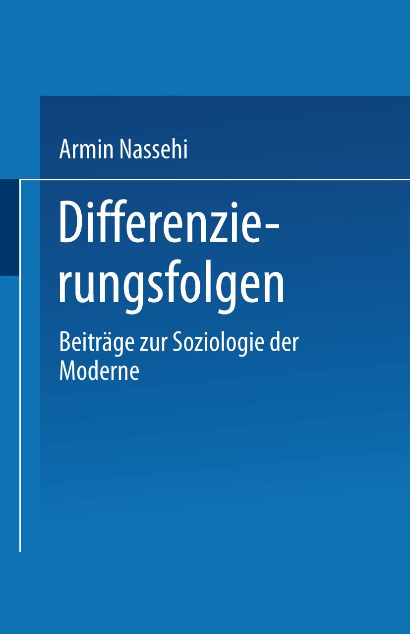 Differenzierungsfolgen: Beiträge zur Soziologie der Moderne Law