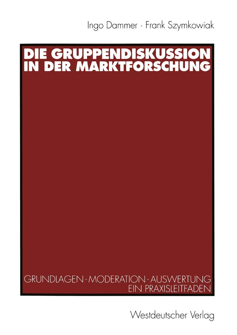 Die Gruppendiskussion in der Marktforschung Law