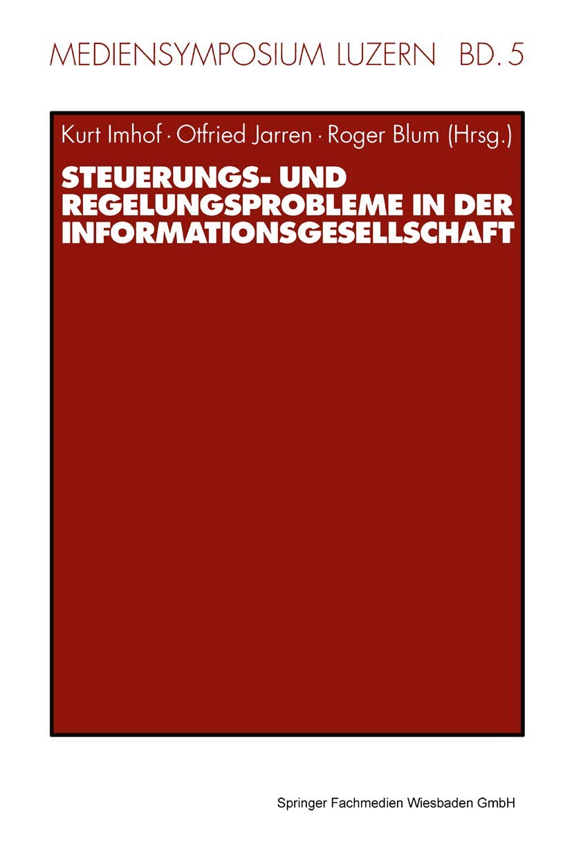 Steuerungs- und Regelungsprobleme in der Informationsgesellschaft Law