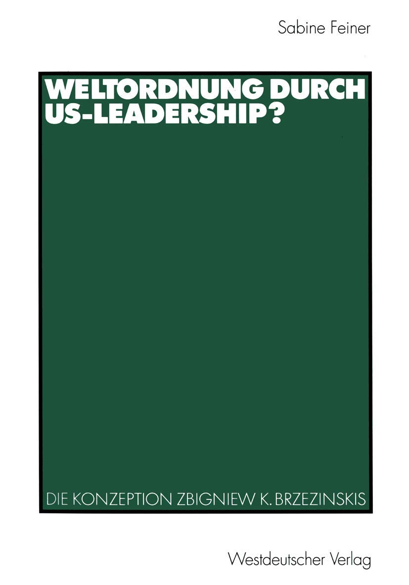 Weltordnung durch US-Leadership? Law