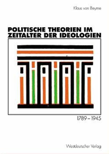 Politische Theorien im Zeitalter der Ideologien. 1789 - 1945 Law