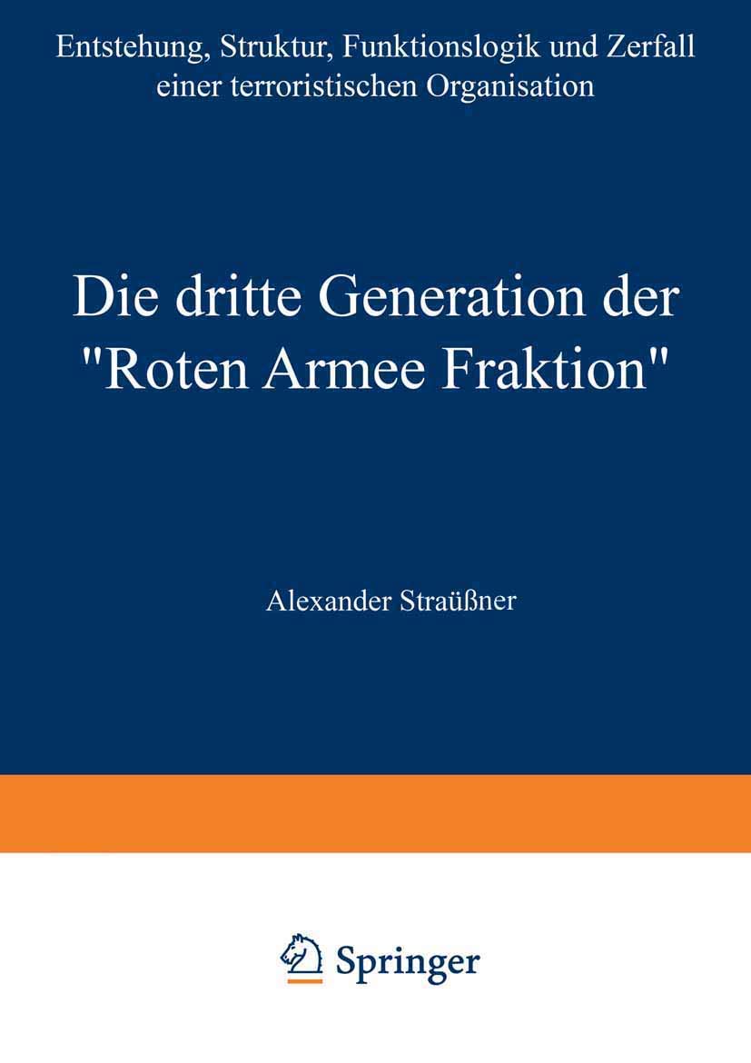 Die dritte Generation der "Roten Armee Fraktion" Law
