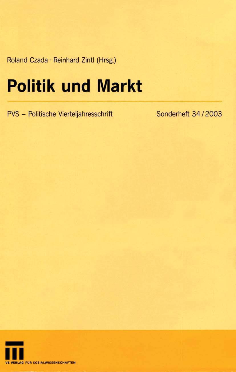 Politik und Markt (Politische Vierteljahresschrift Sonderhefte, 34, Band 34) Law