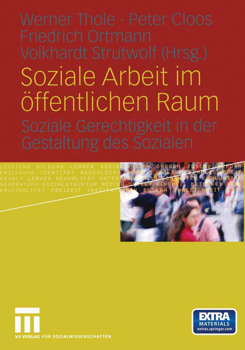 Soziale Arbeit im öffentlichen Raum: Soziale Gerechtigkeit in der Gestaltung des Sozialen Law