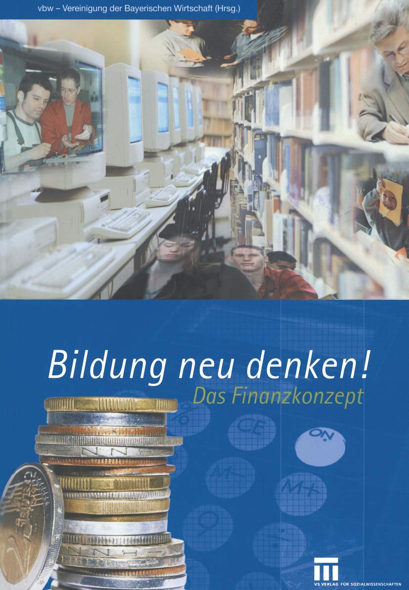 Bildung neu denken!: Das Finanzkonzept Natural Sciences