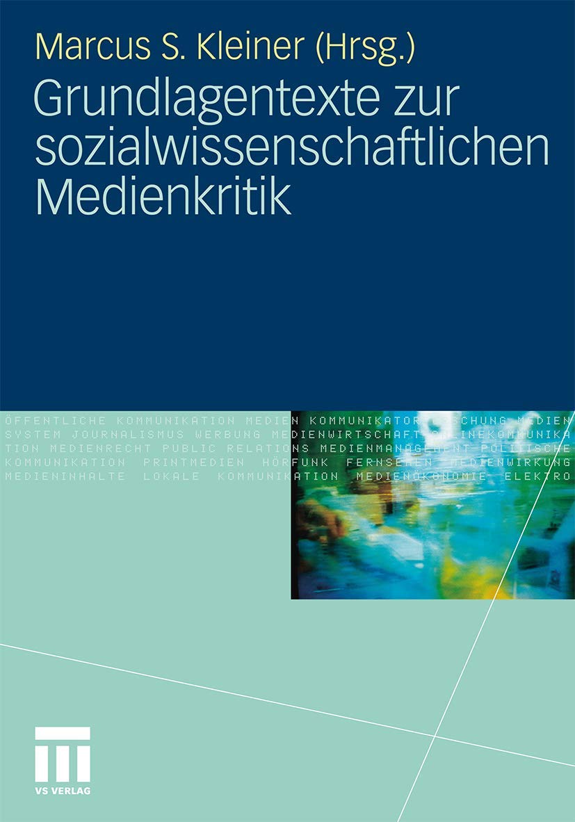 Grundlagentexte zur sozialwissenschaftlichen Medienkritik Law