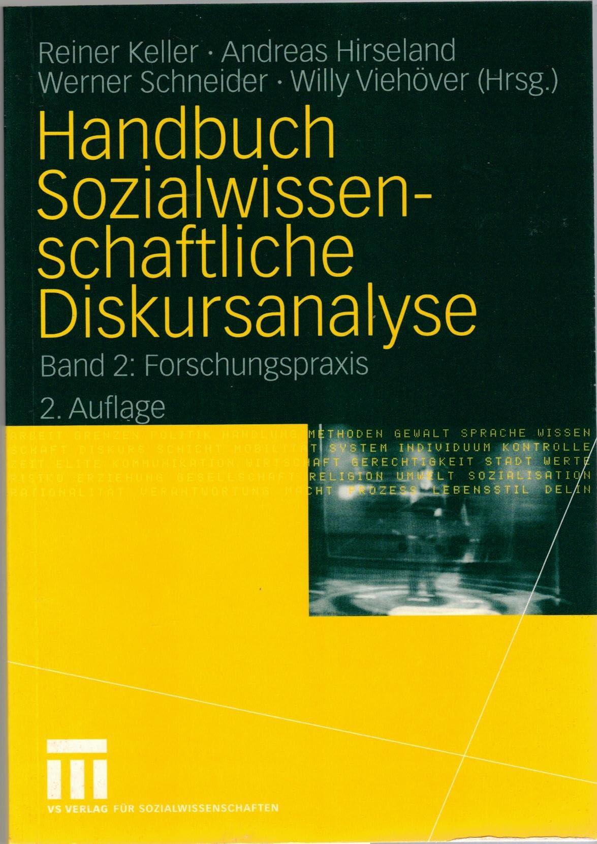 Handbuch Sozialwissenschaftliche Diskursanalyse, Bd. 2, Forschungspraxis Natural Sciences