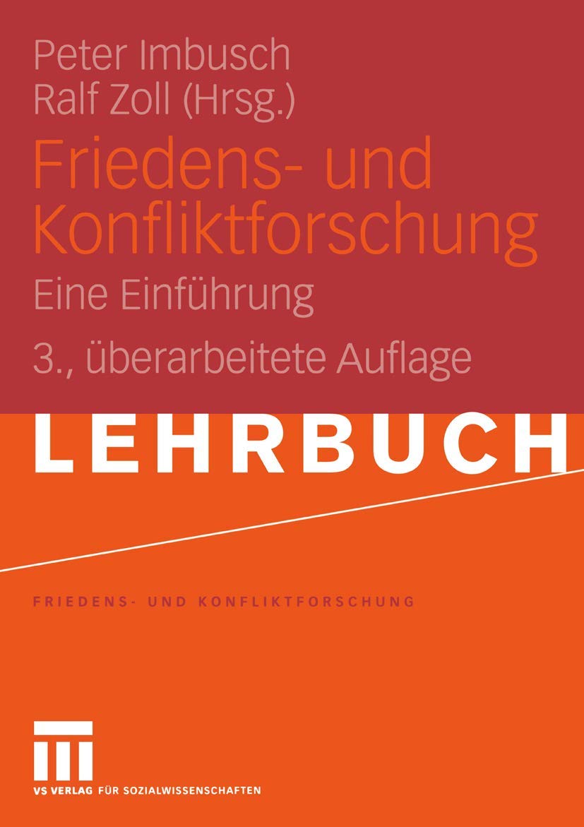 Friedens- und Konfliktforschung: Eine Einführung (Friedens- und Konfliktforschung, 1) Law