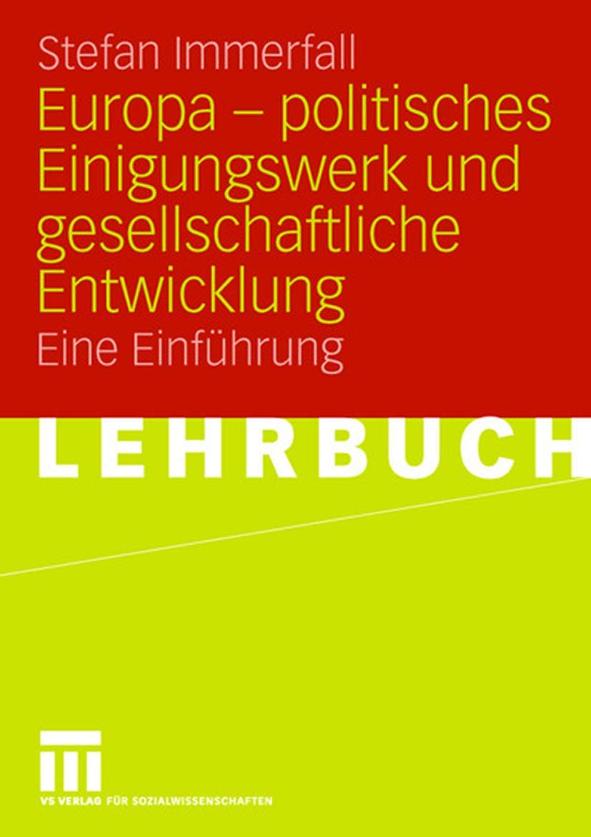 Europa - politisches Einigungswerk und gesellschaftliche Entwicklung Law