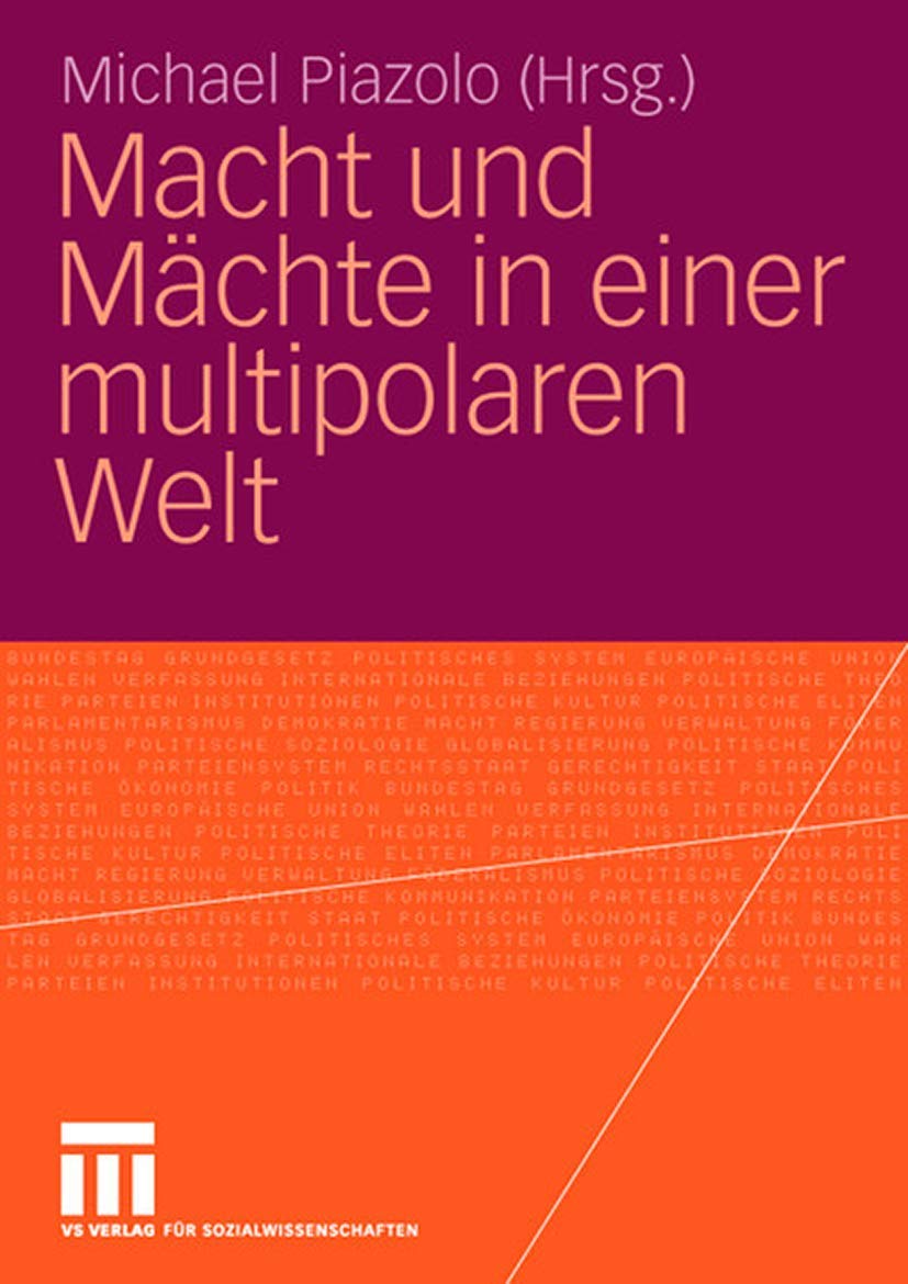 Macht und Mächte in einer multipolaren Welt (German Edition) Law
