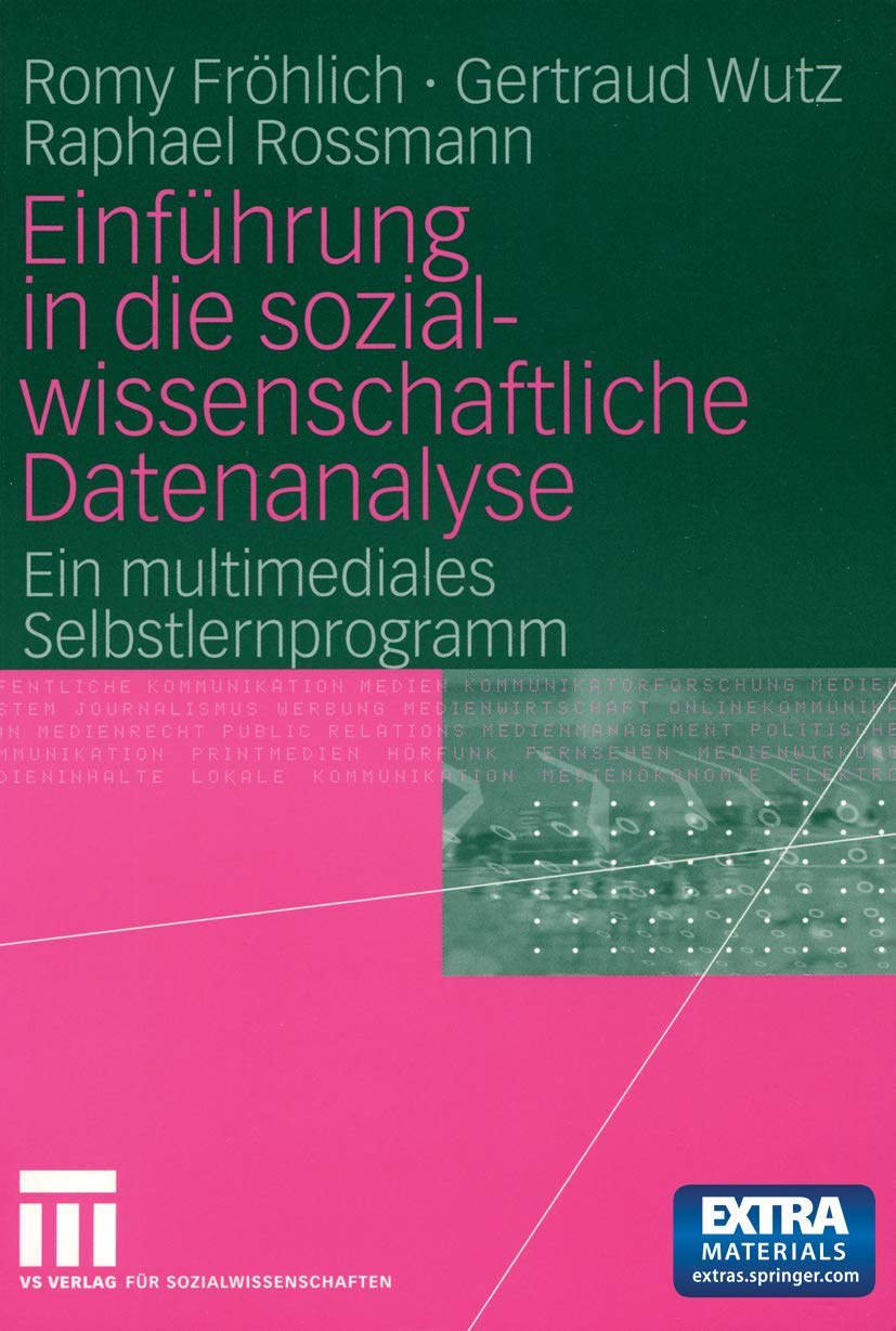 Einführung in Die Sozialwissenschaftliche Datenanalyse: Ein Multimediales Selbstlernprogramm (German Edition) Law