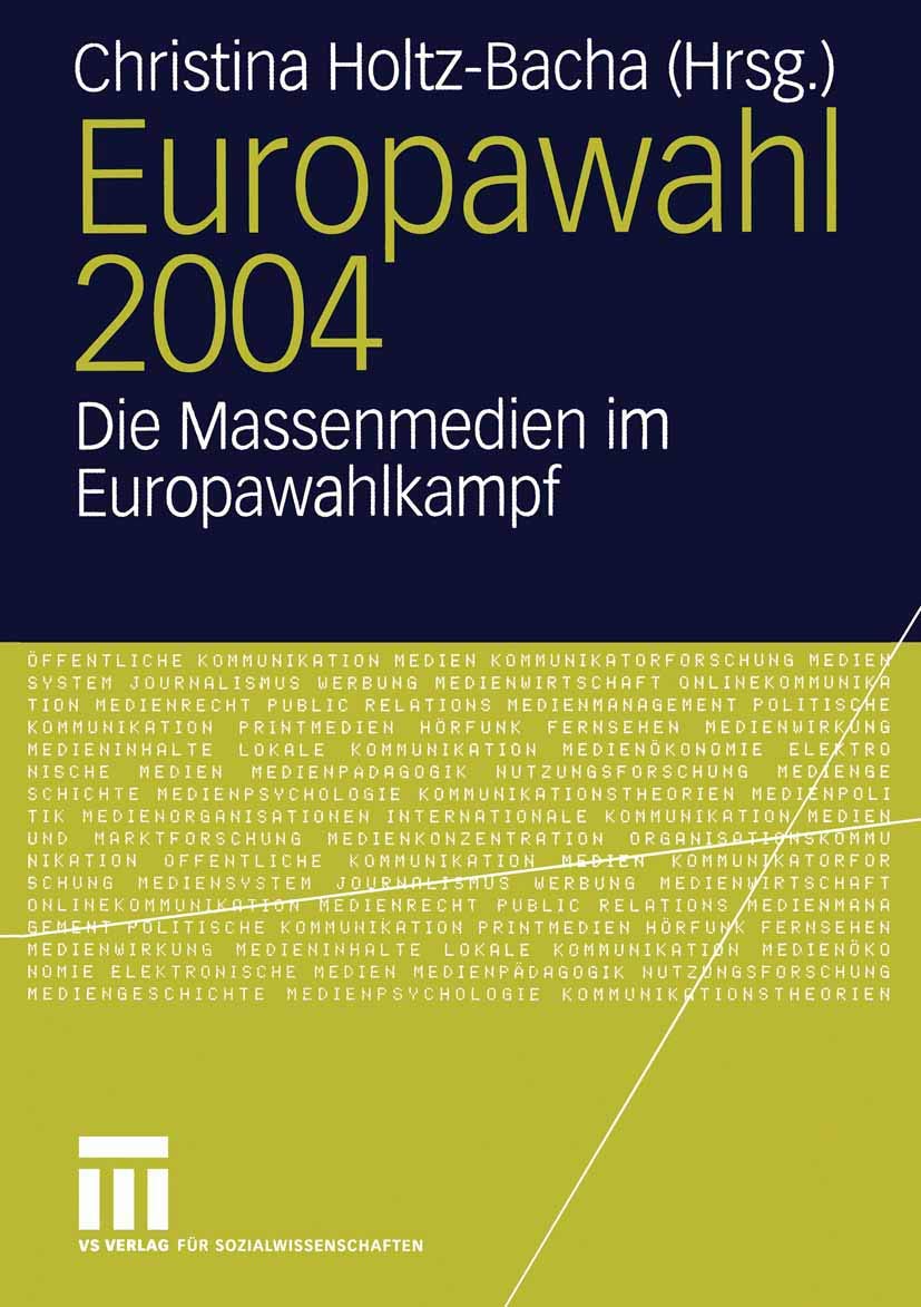 Europawahl 2004: Die Massenmedien im Europawahlkampf Law