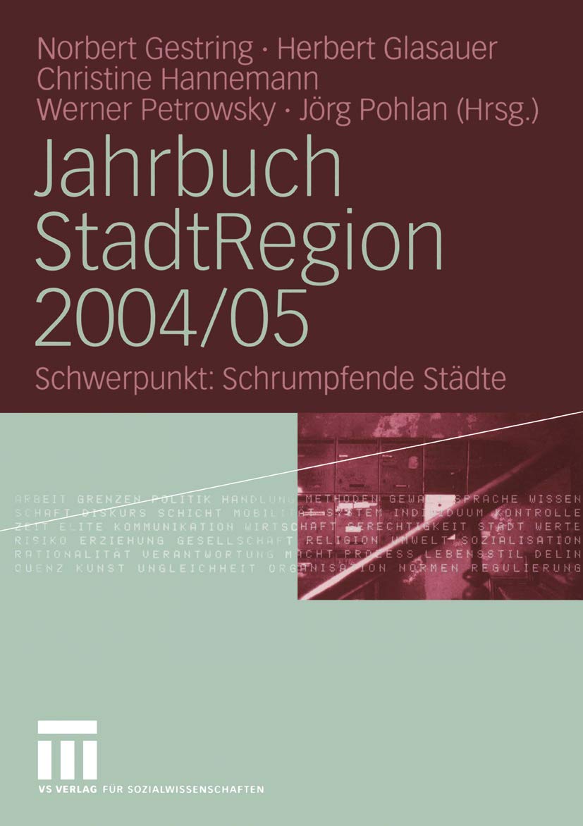 Jahrbuch StadtRegion 2004/05: Schwerpunkt: Schrumpfende Städte Law
