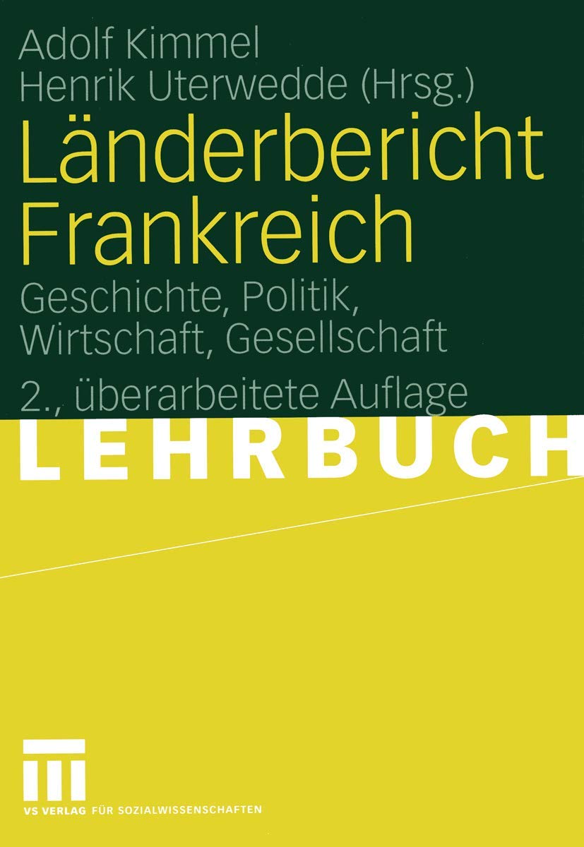 Länderbericht Frankreich: Geschichte, Politik, Wirtschaft, Gesellschaft Law