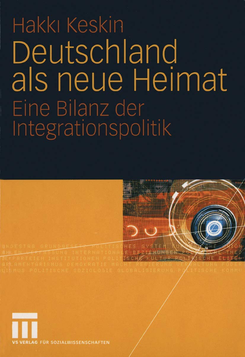 Deutschland als neue Heimat: Eine Bilanz der Integrationspolitik Law