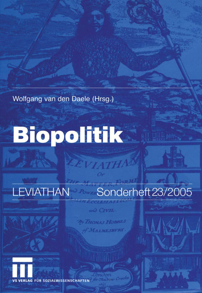 Biopolitik (Leviathan Sonderhefte) (German Edition) (Leviathan Sonderhefte, 23, Band 23) Law