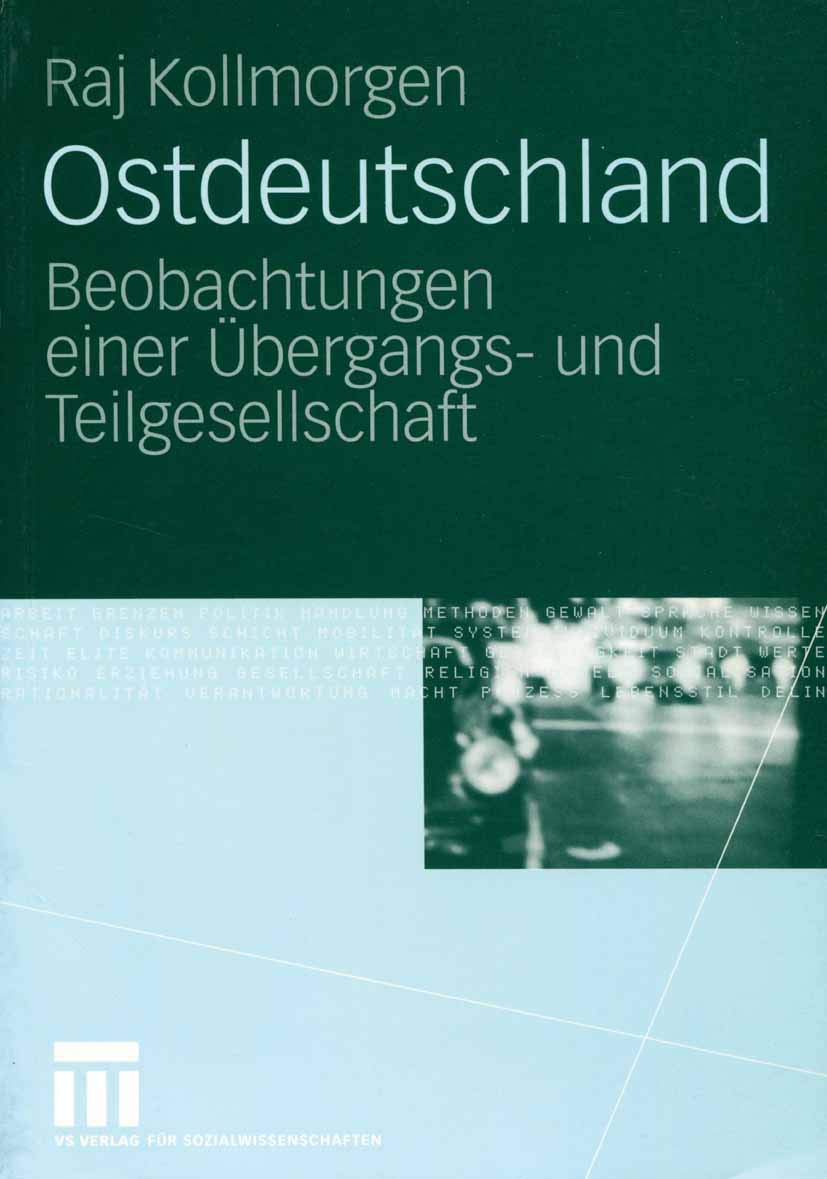 Ostdeutschland: Beobachtungen einer Übergangs- und Teilgesellschaft Law