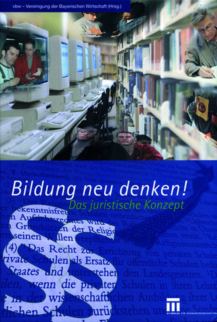 Bildung neu denken! Das juristische Konzept Law