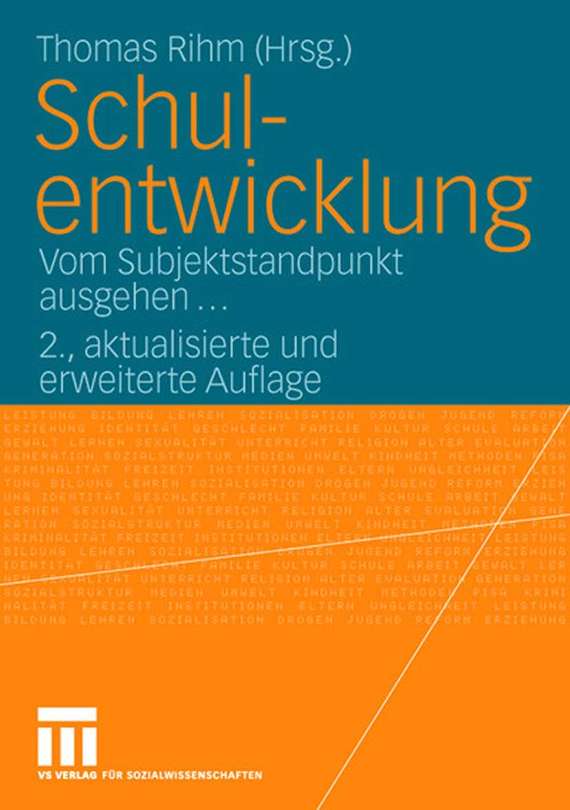 Schulentwicklung: Vom Subjektstandpunkt ausgehen... Arts & Music