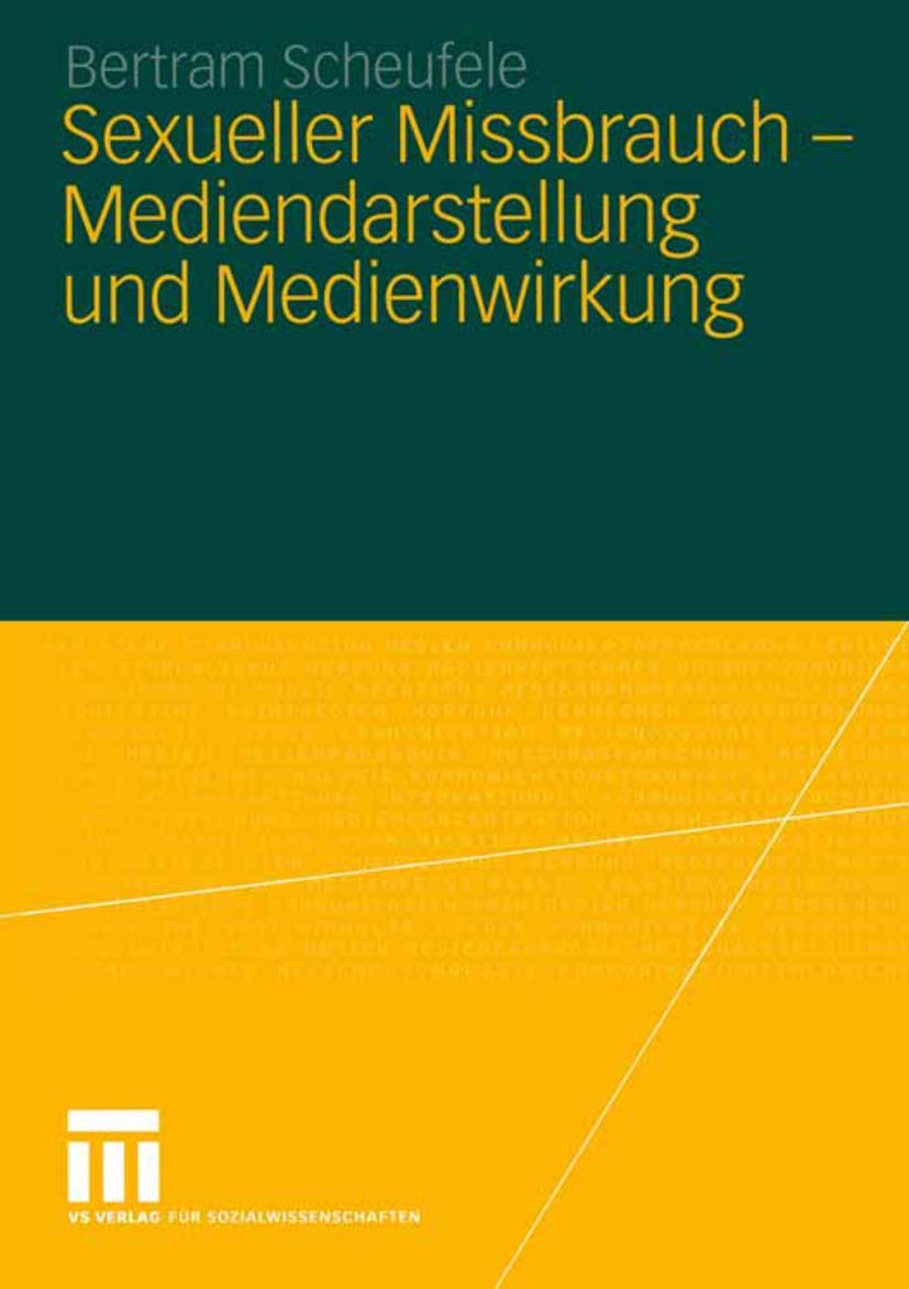 Sexueller Missbrauch - Mediendarstellung und Medienwirkung book