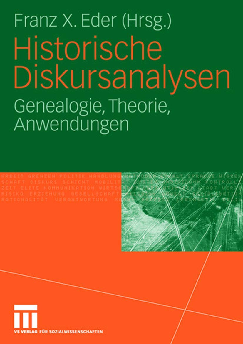 Historische Diskursanalysen: Genealogie, Theorie, Anwendungen Law