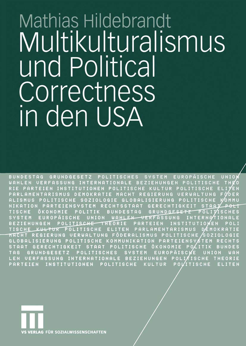 Multikulturalismus und Political Correctness in den USA (German Edition) Law