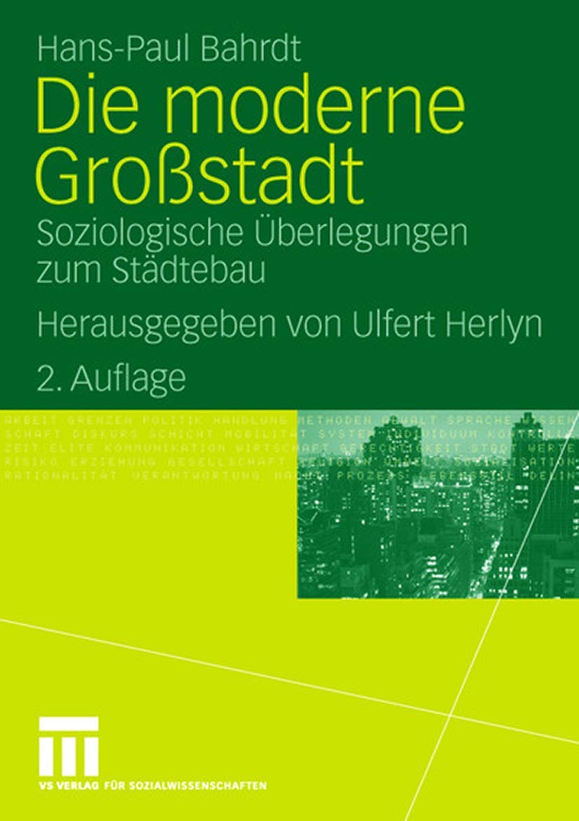 Die Moderne Großstadt: Soziologische Überlegungen zum Städtebau (German Edition) Law
