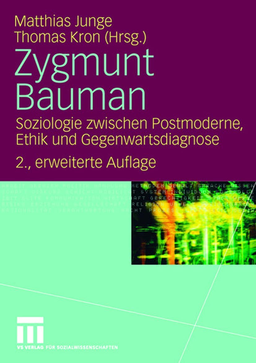 Zygmunt Bauman: Soziologie zwischen Postmoderne, Ethik und Gegenwartsdiagnose (German Edition) Law