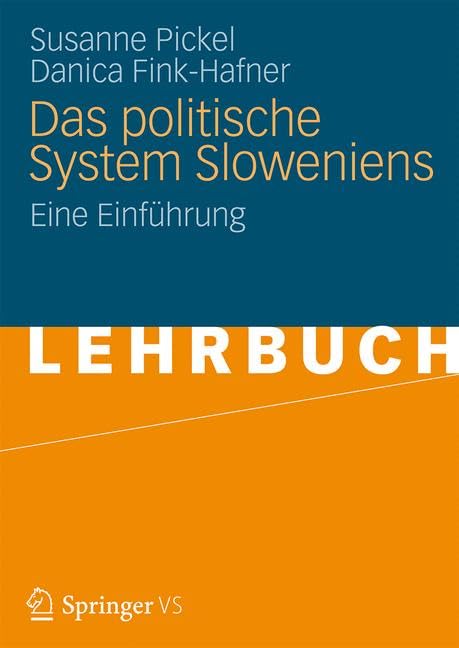 Das politische System Sloweniens: Eine Einführung Law