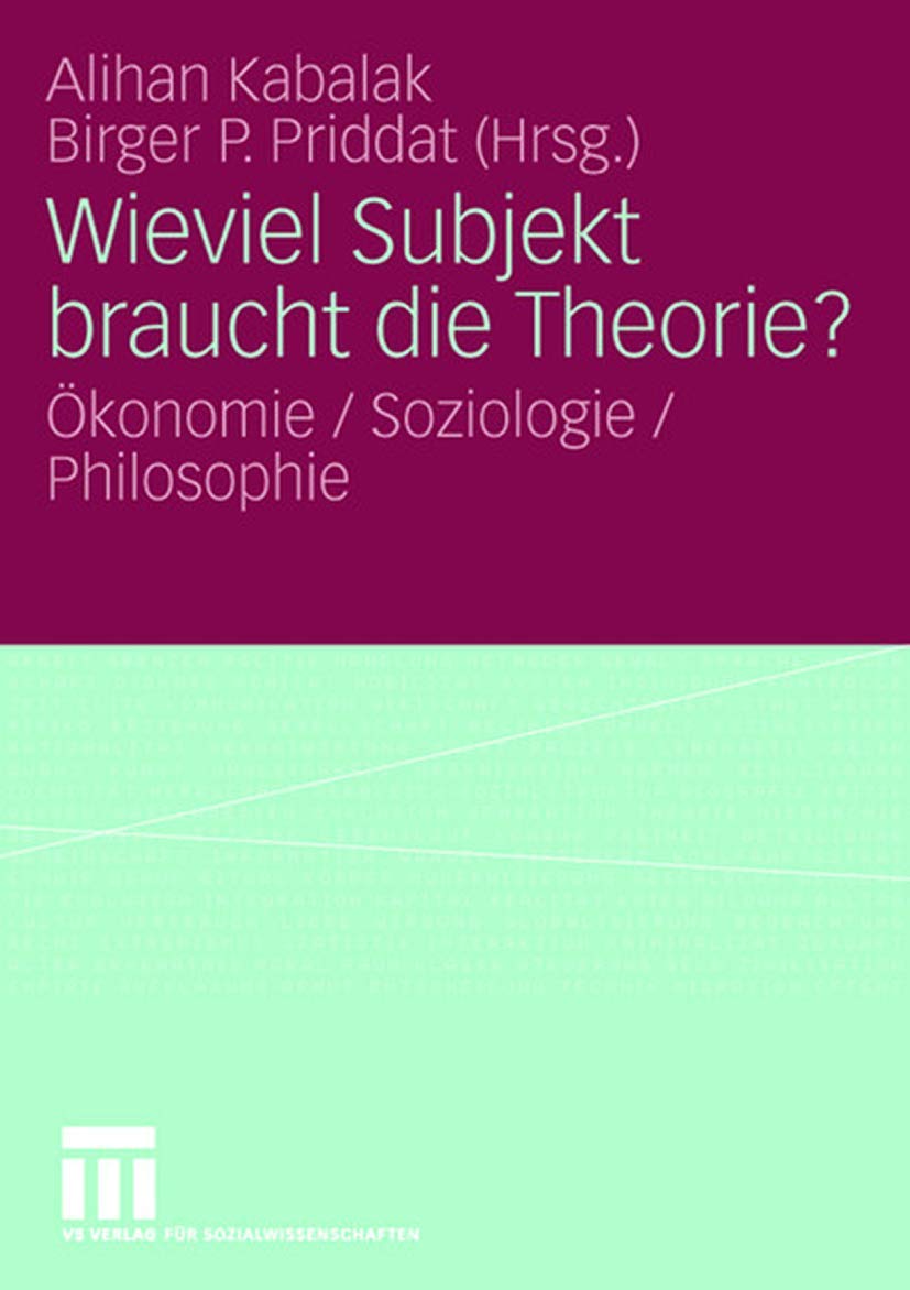 Wieviel Subjekt braucht die Theorie? Law