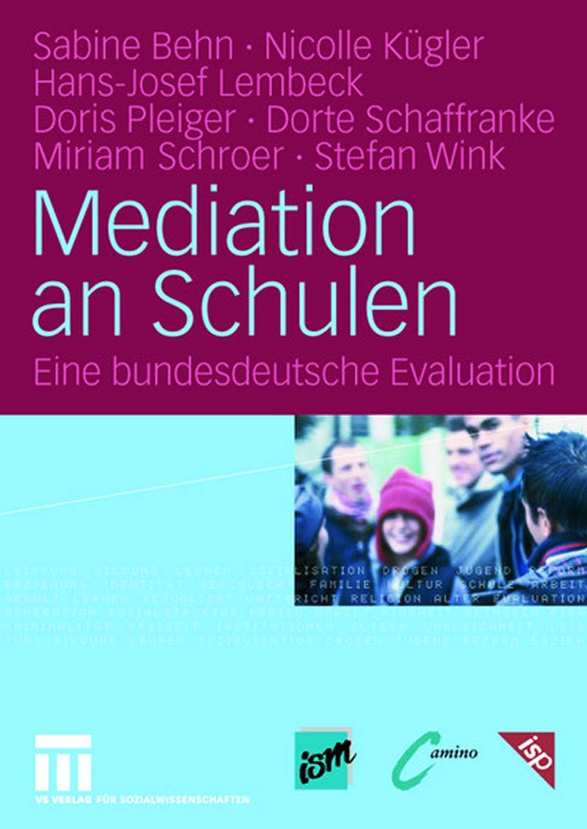 Mediation an Schulen: Eine bundesdeutsche Evaluation Natural Sciences