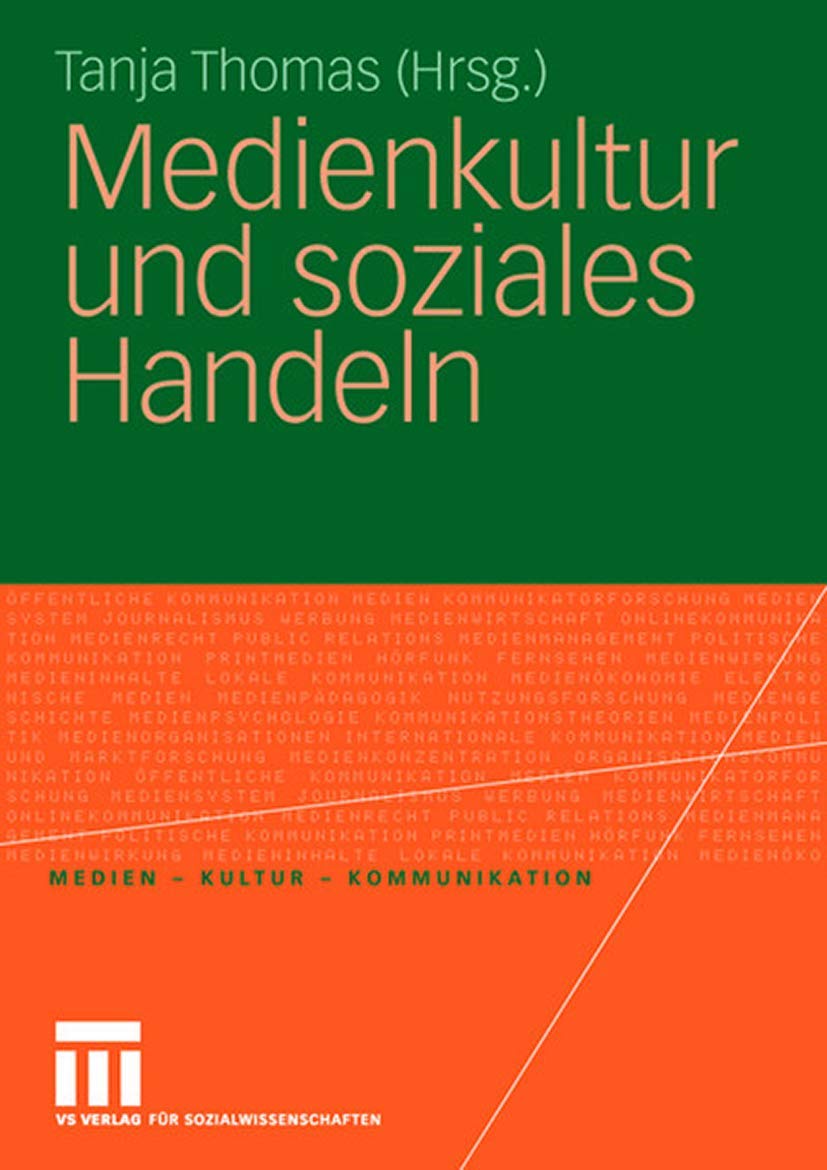 Medienkultur und soziales Handeln Law