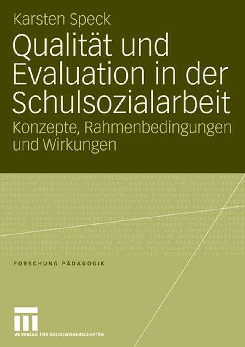 Qualität und Evaluation in der Schulsozialarbeit Social Sciences
