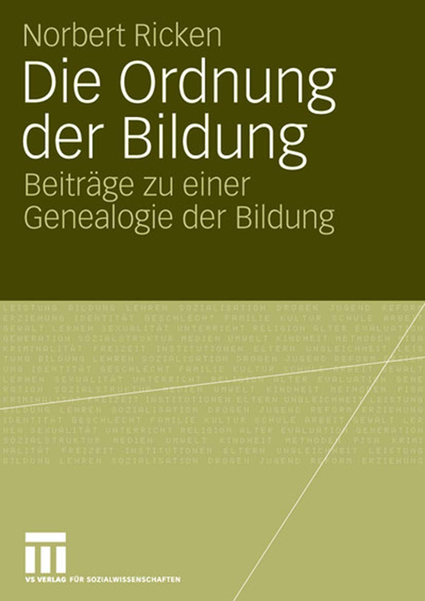 Die Ordnung der Bildung: Beiträge zu Einer Genealogie der Bildung (German Edition) Law