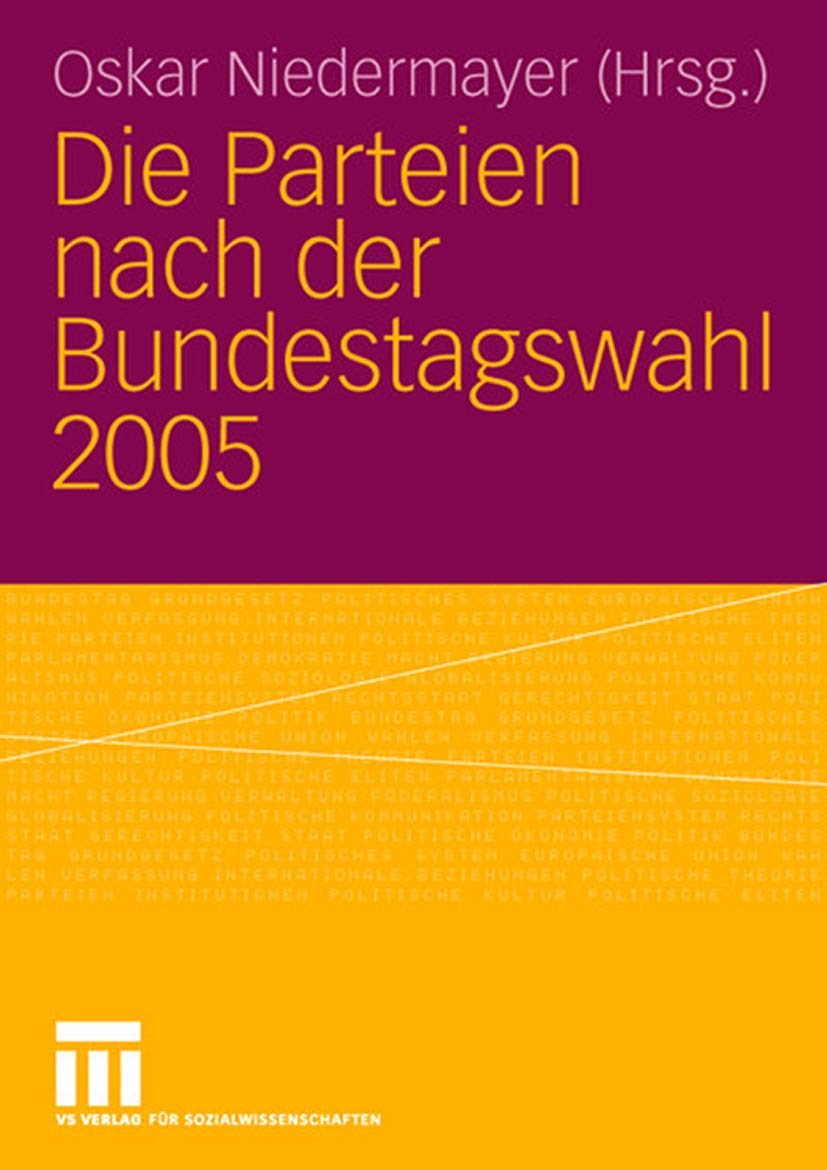 Die Parteien nach der Bundestagswahl 2005 Law