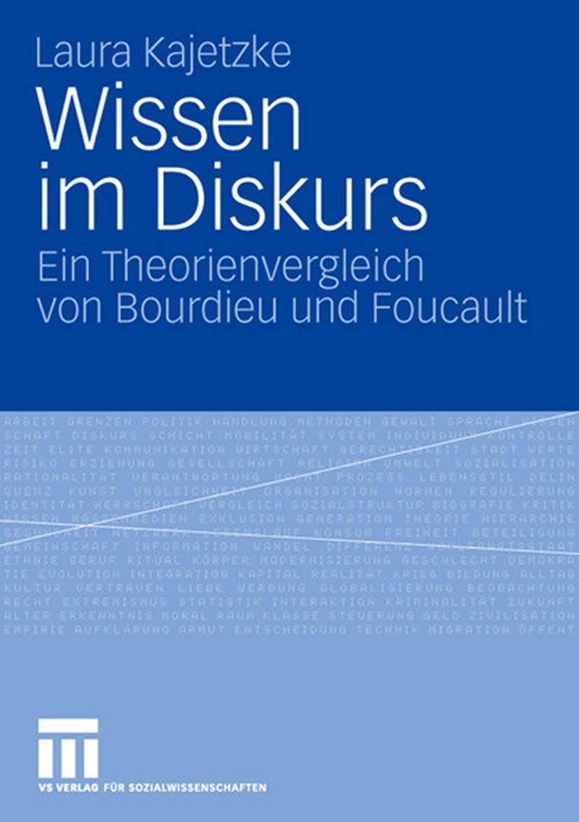 Wissen im Diskurs: Ein Theorienvergleich von Bourdieu und Foucault (German Edition) Law