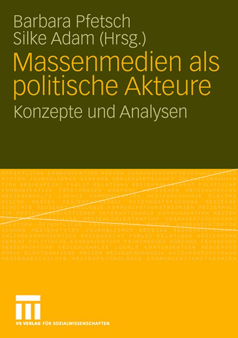 Massenmedien als politische Akteure Law